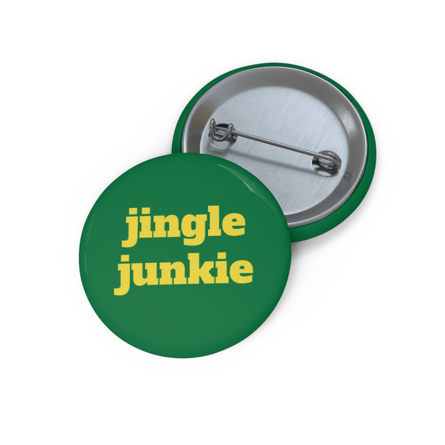 Jingle junkie Custom Pin Buttons - Fun Holiday Accessories