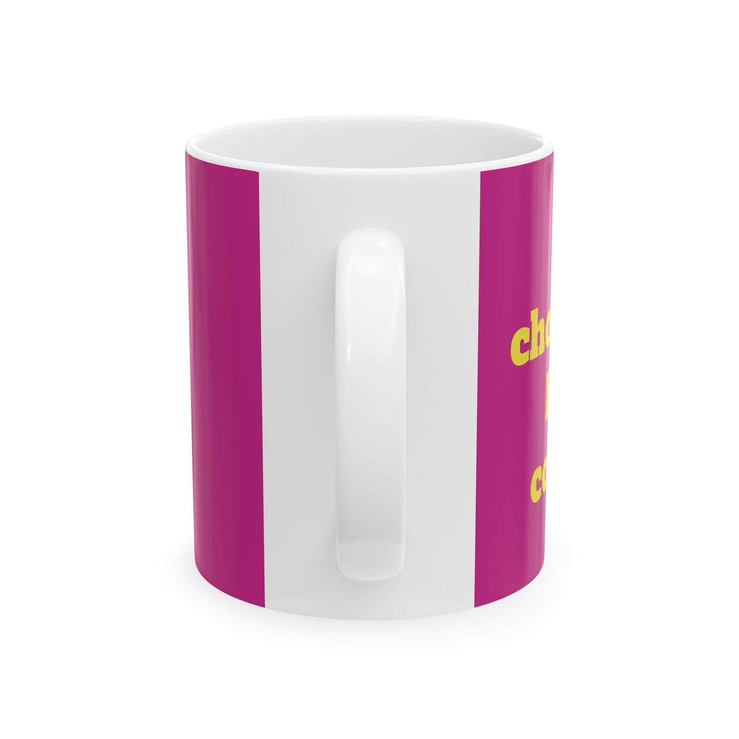 Funny Ceramic Mug - "Hot chocolate & hotter company" 11oz & 15oz