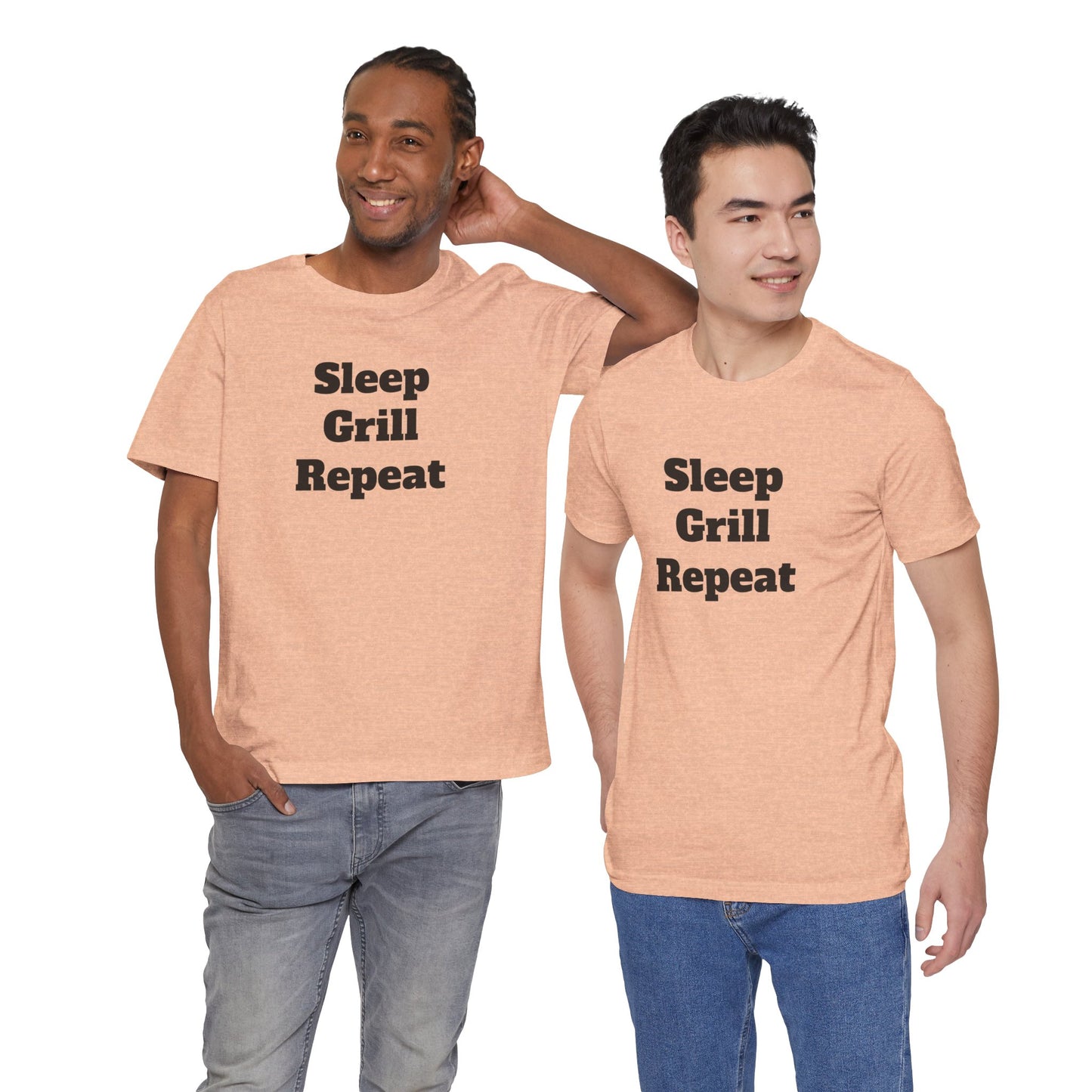 For Dad - "Sleep Grill Repeat"