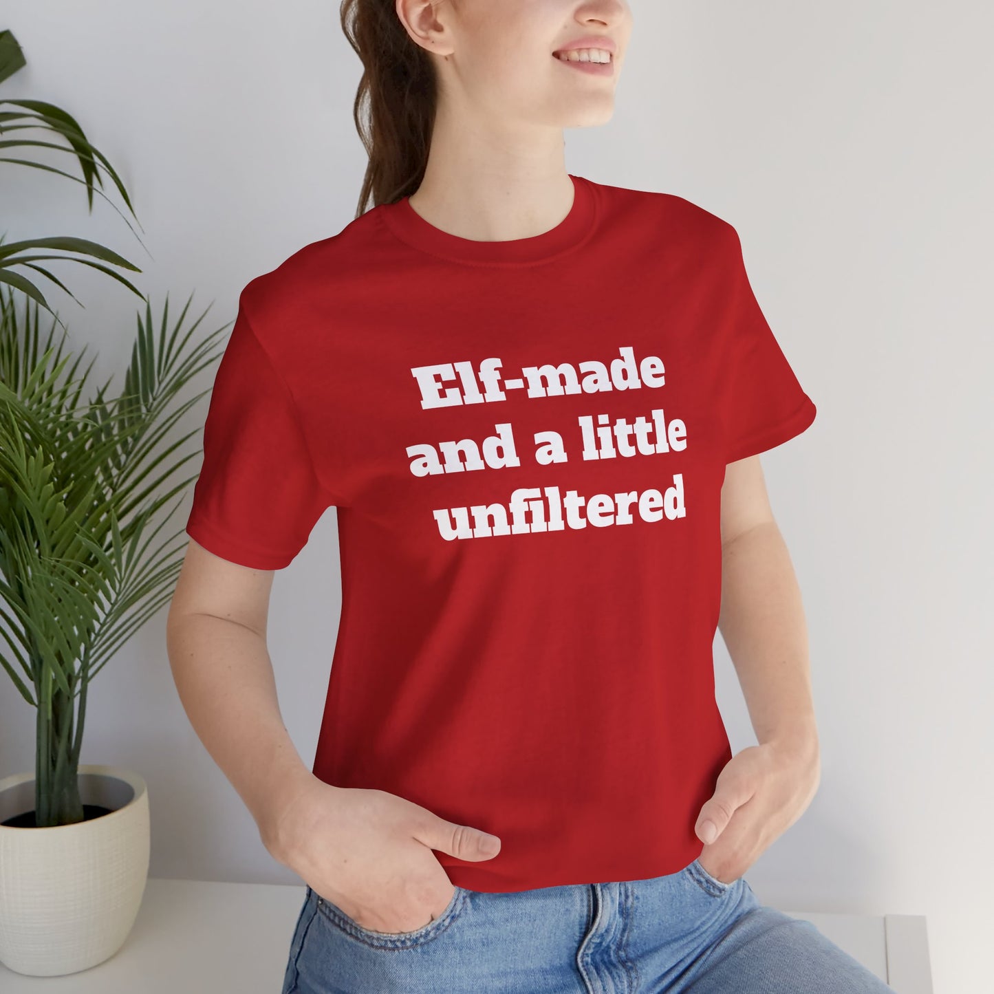 Festive Short Sleeve Tee - "Elf-made and a little unfiltered"