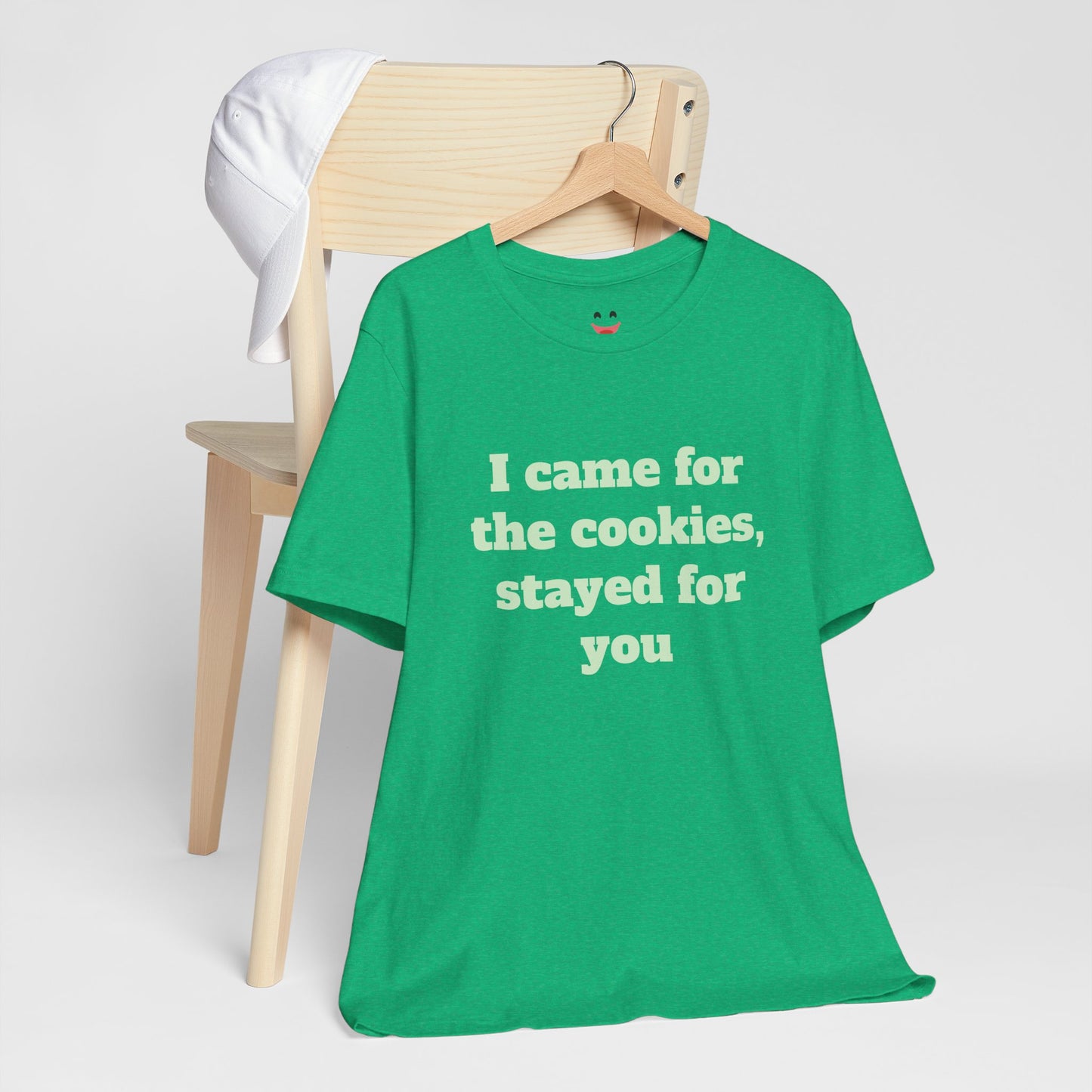 Festive Short Sleeve Tee - "I came for the cookies, stayed for you"