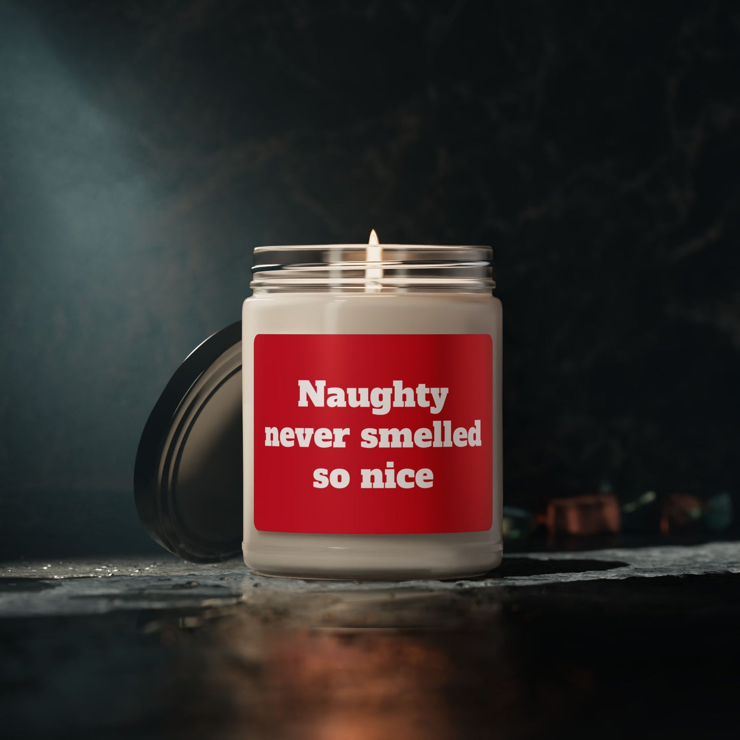 Scented Soy Candle, ''Naughty never smelled so nice'', 9oz