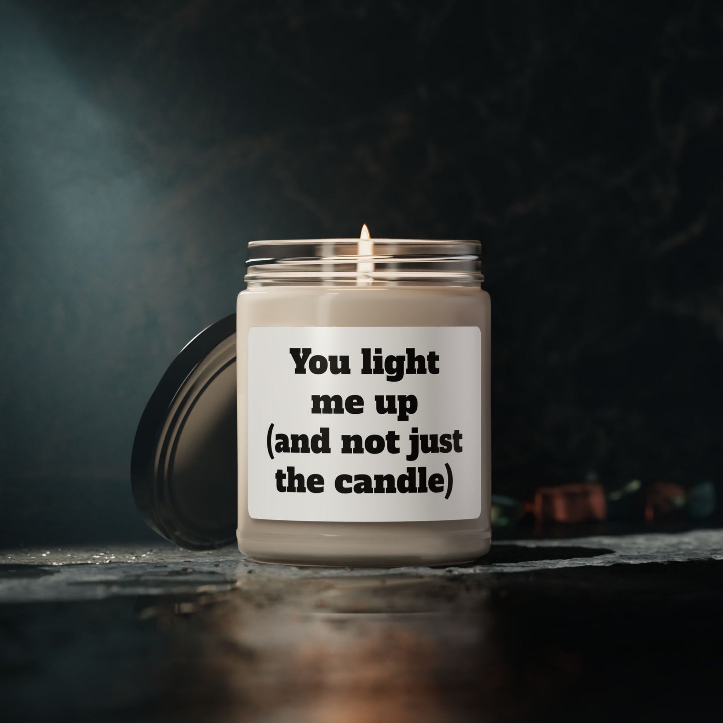 Scented Soy Candle, ''You light me up (and not just the candle)'', 9oz