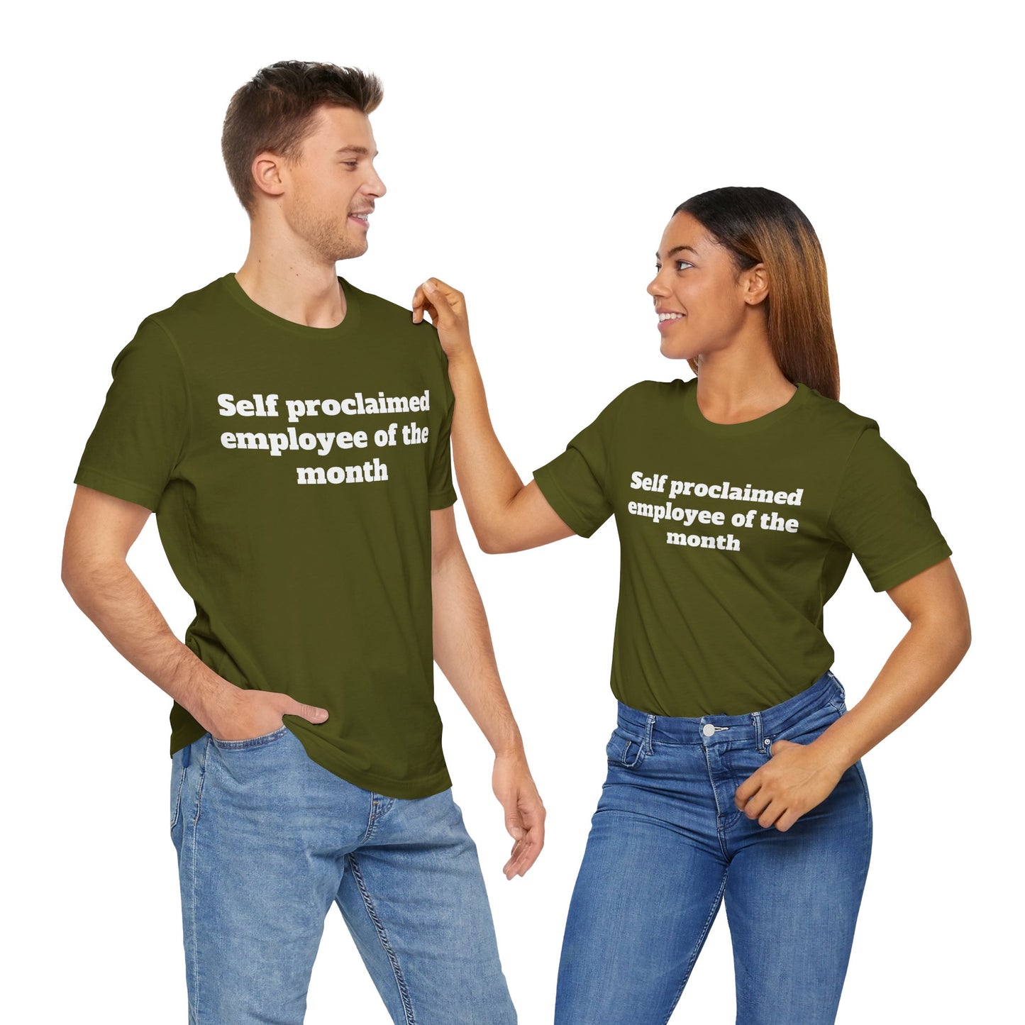 Workday Survivor Shirts - "Self Proclaimed Employee of the Month"