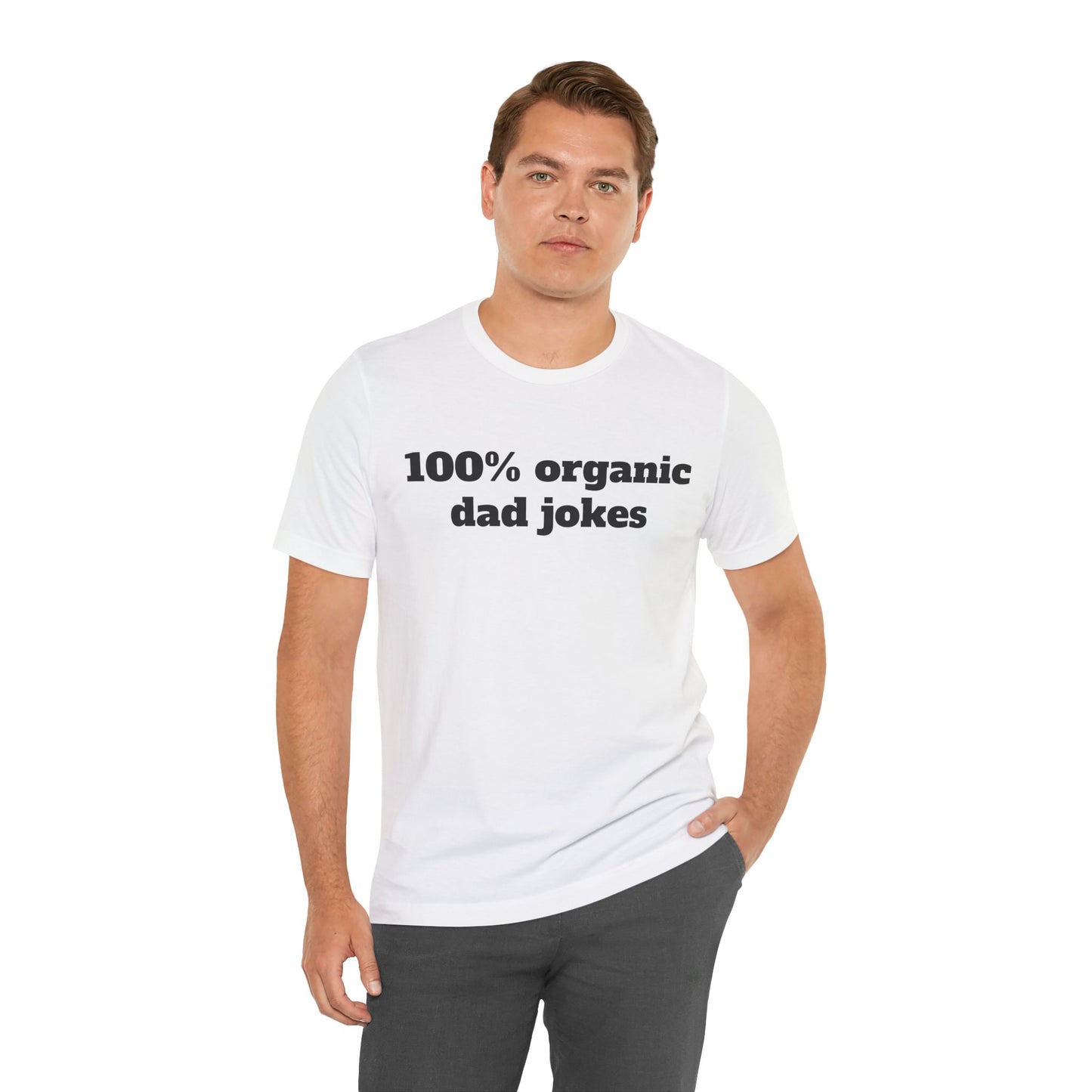 For Dad - "100% organic dad jokes"