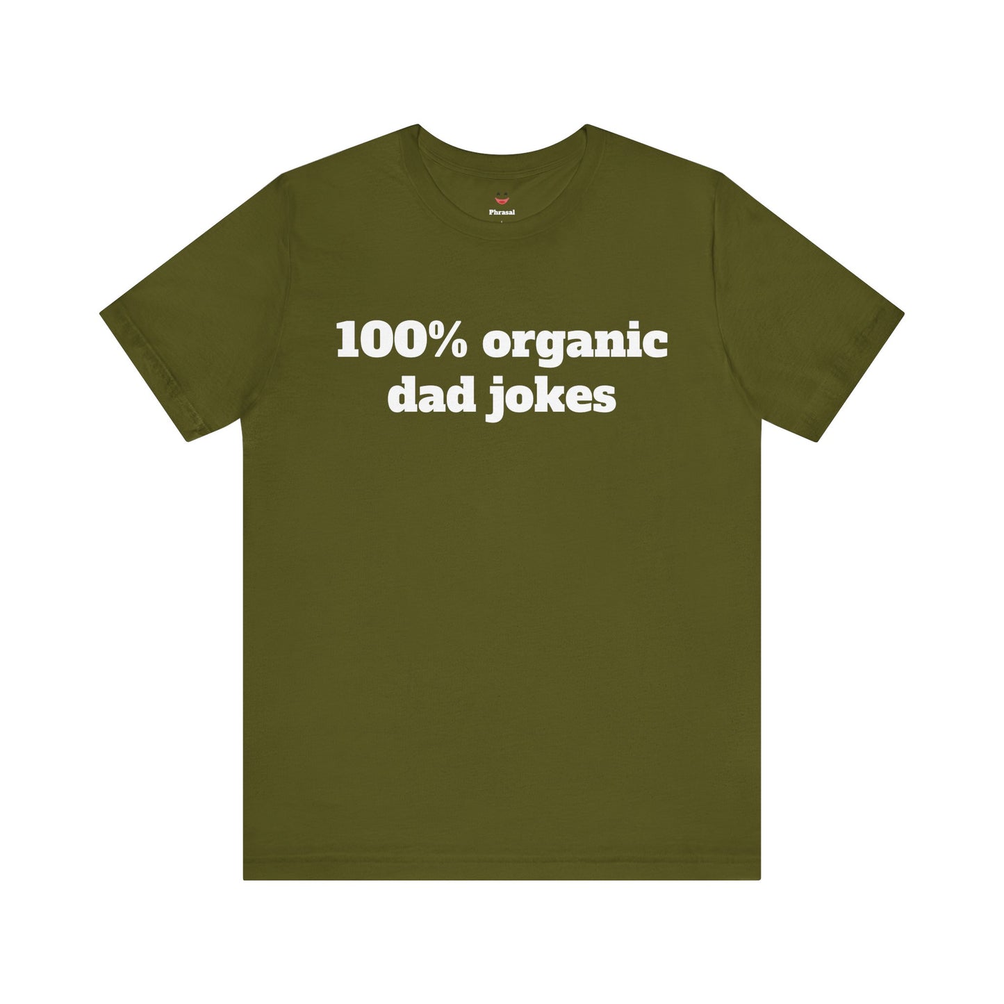 For Dad - "100% organic dad jokes"