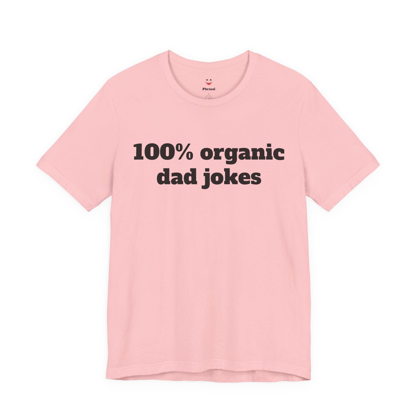 For Dad - "100% organic dad jokes"
