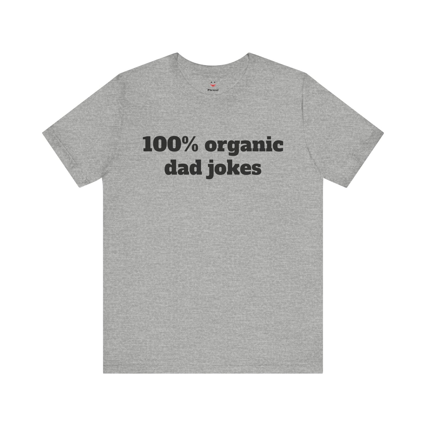 For Dad - "100% organic dad jokes"