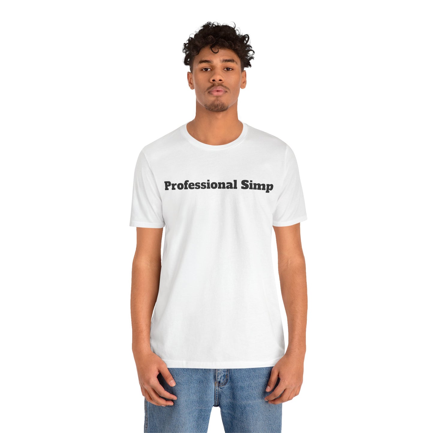 Sassy Love Shirts - "Professional Simp"