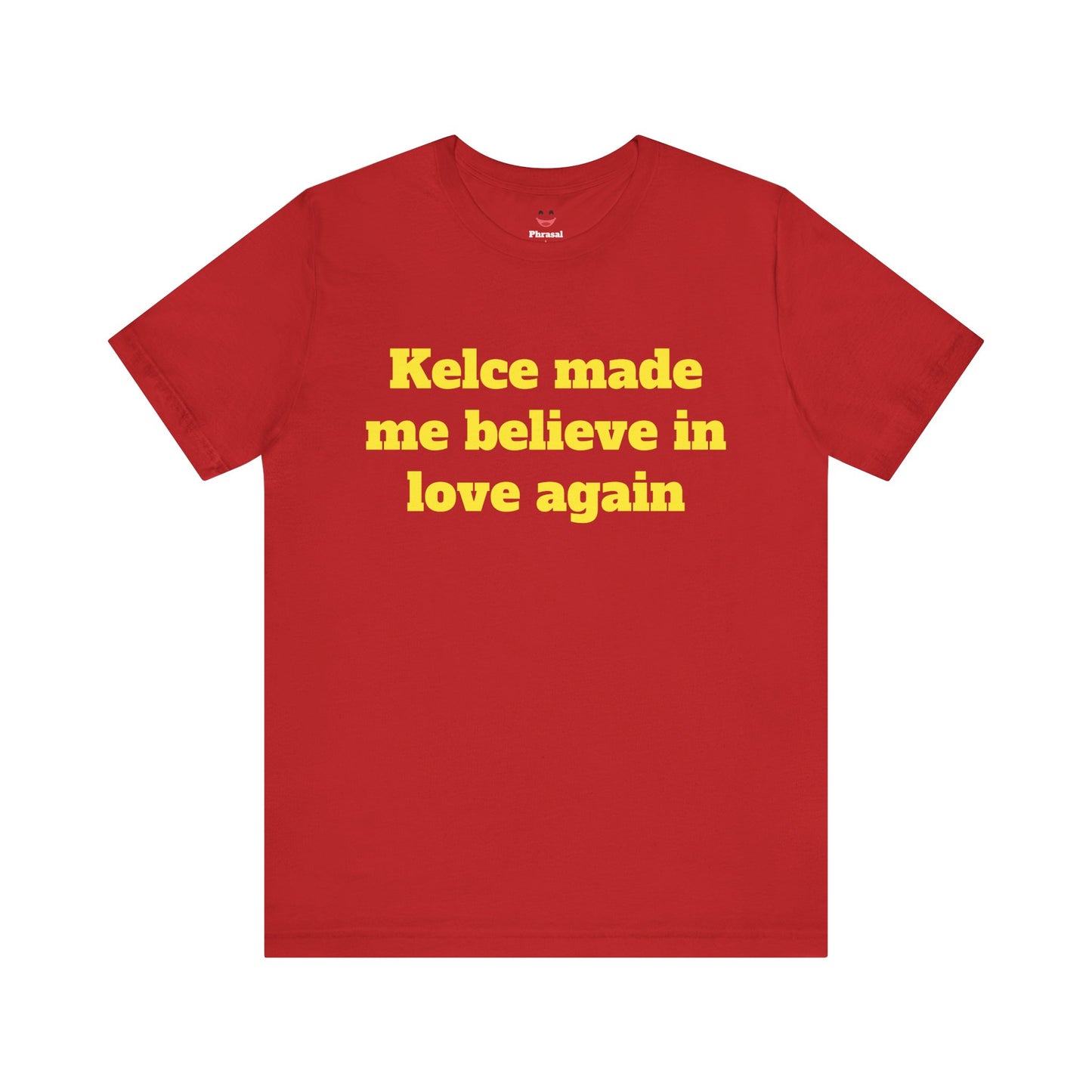 Kelce Made Me Believe in Love Again