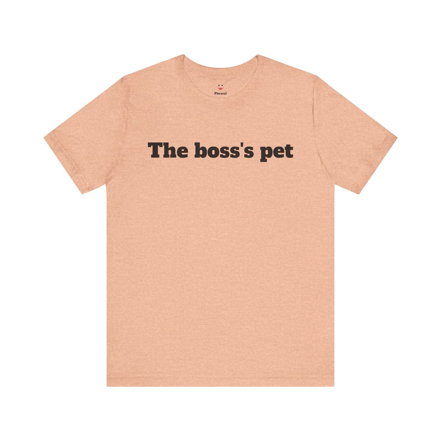 Workday Survivor Shirts - "The boss's pet"