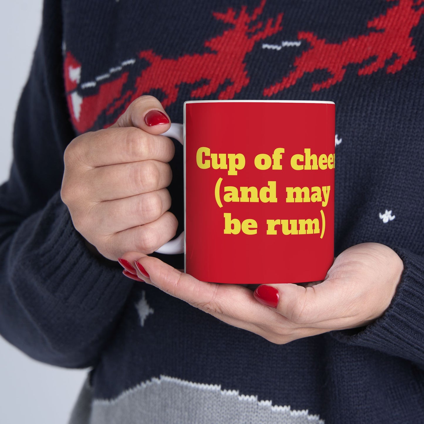 Funny Ceramic Mug - "Cup of cheer (and maybe rum)." 11oz & 15oz