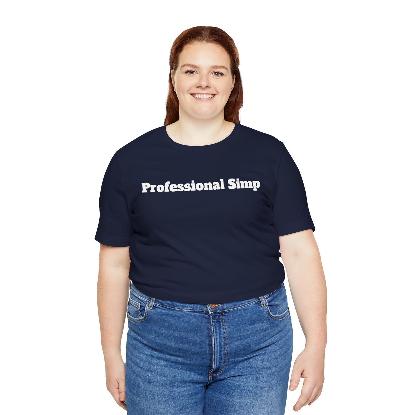 Sassy Love Shirts - "Professional Simp"