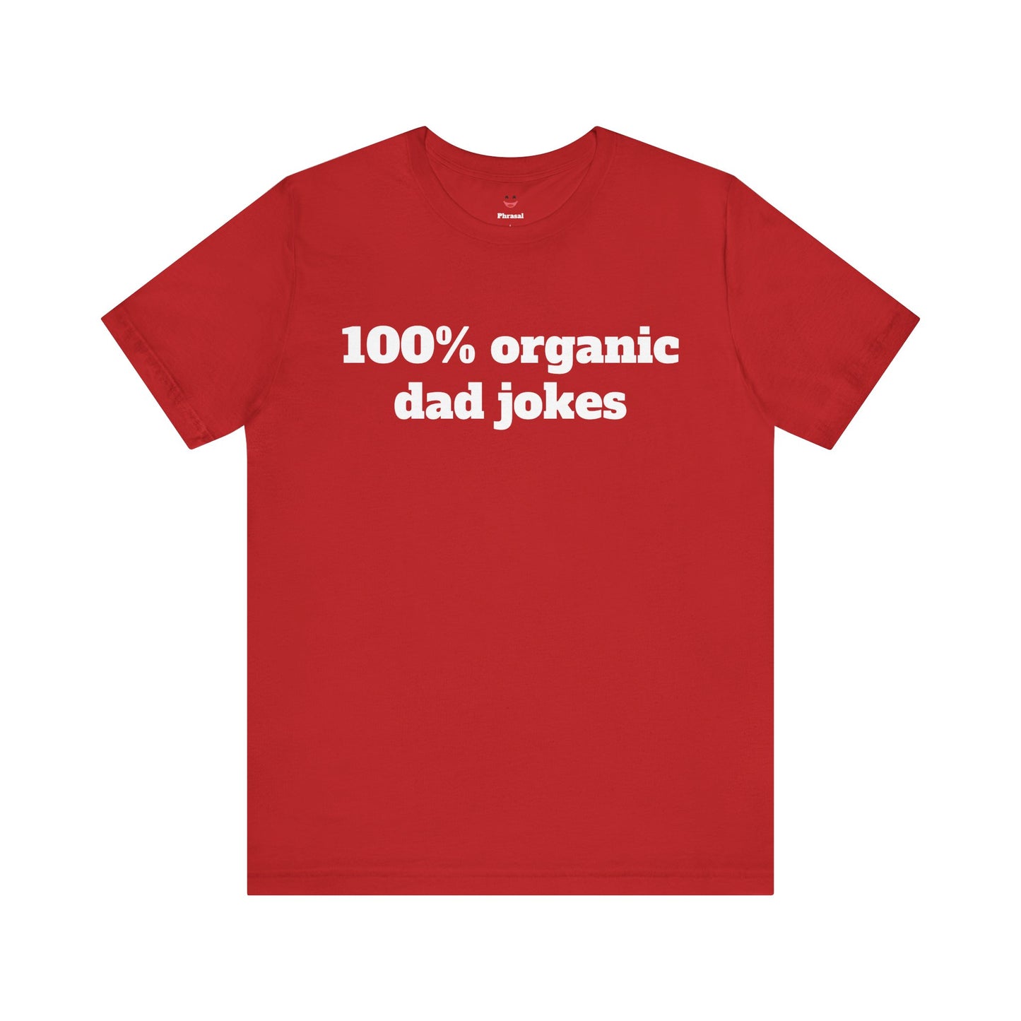For Dad - "100% organic dad jokes"