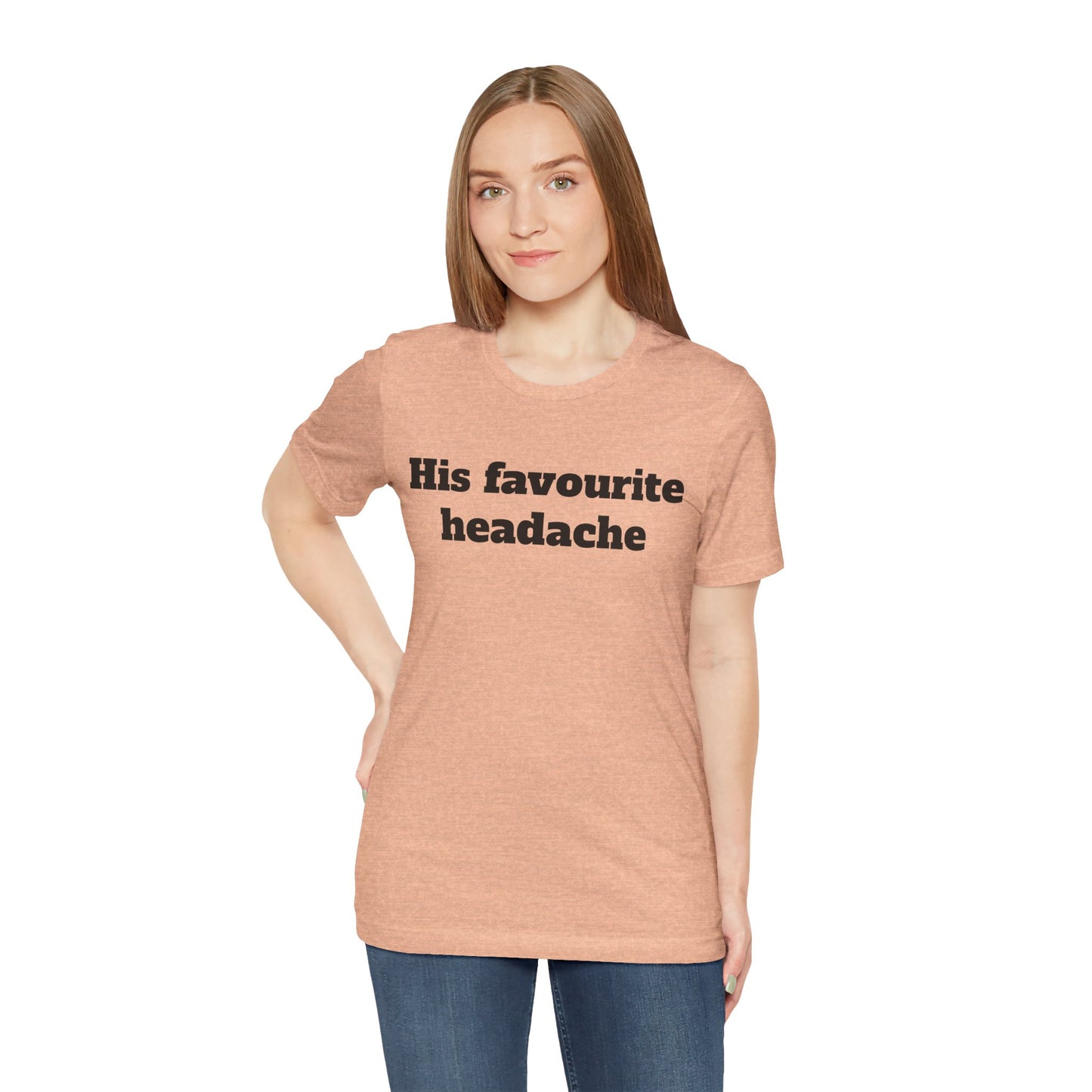 Sassy Love Shirts - "His Favourite Headache"
