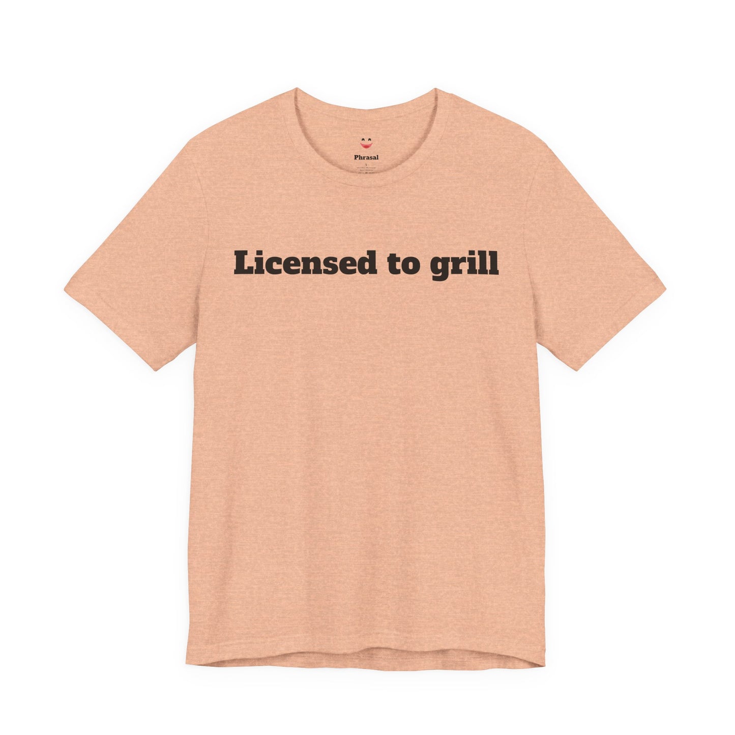 For Dad - "Licensed to Grill"