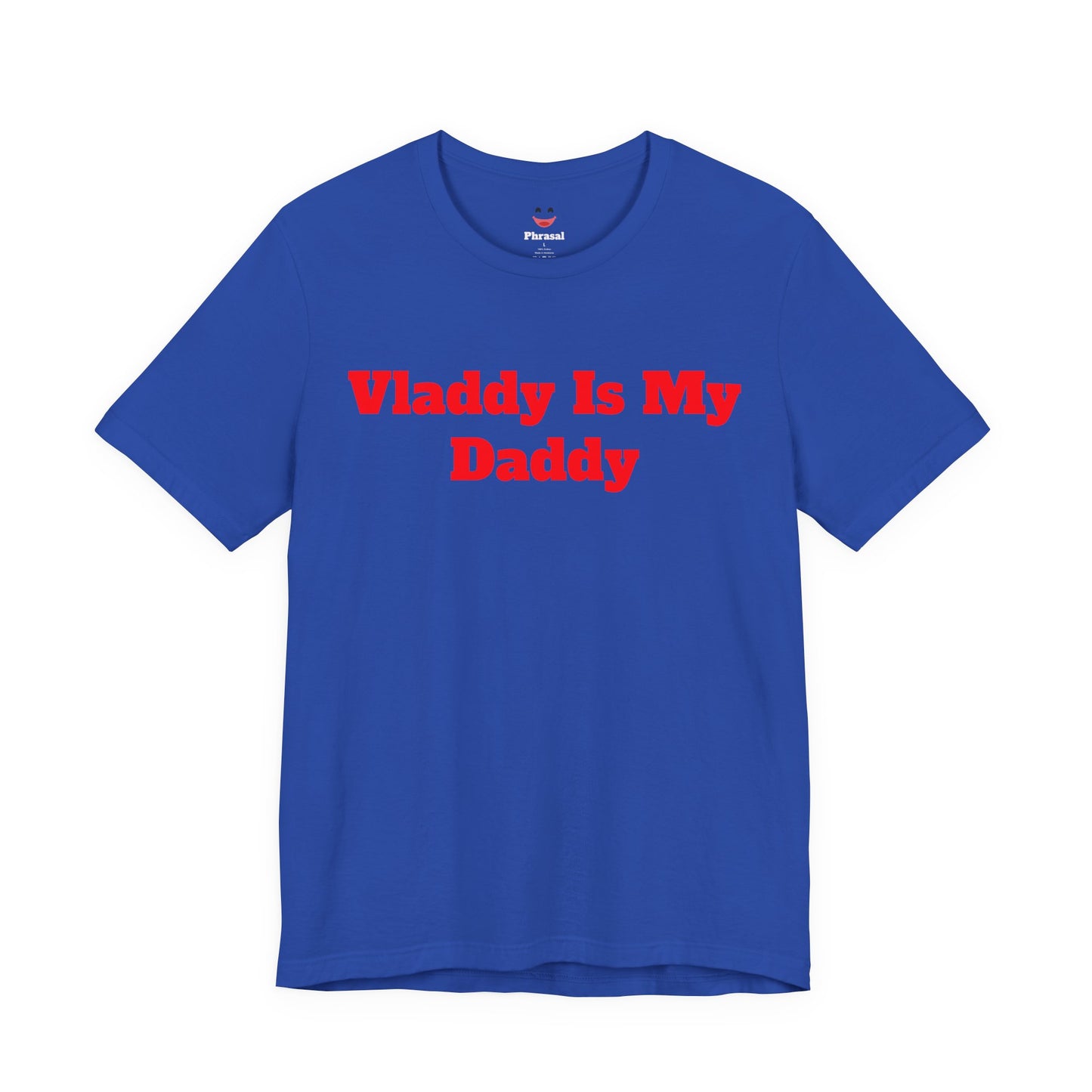 Vladdy Is My Daddy