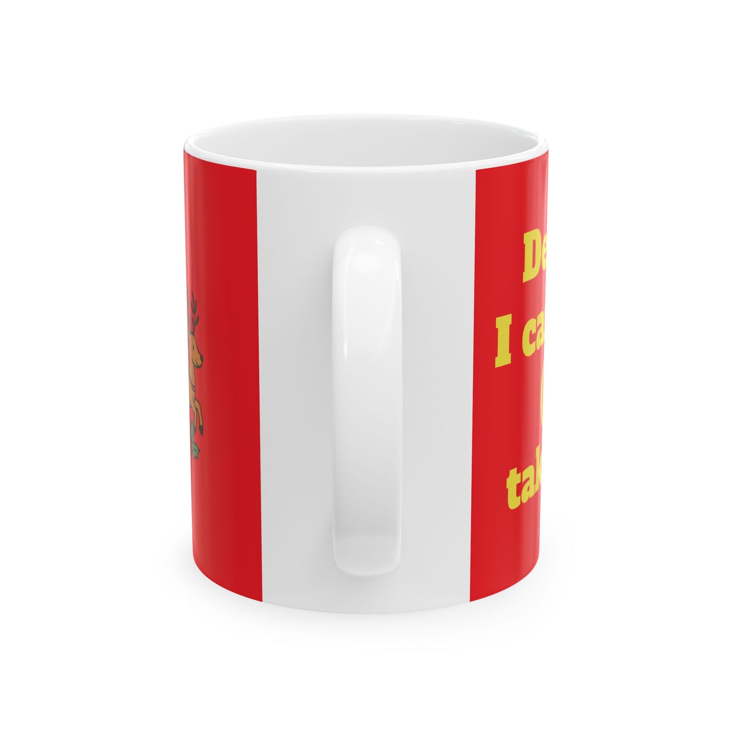 Funny Ceramic Mug - "Dear Santa, I can explain (but it’ll take a drink)" 11oz & 15oz