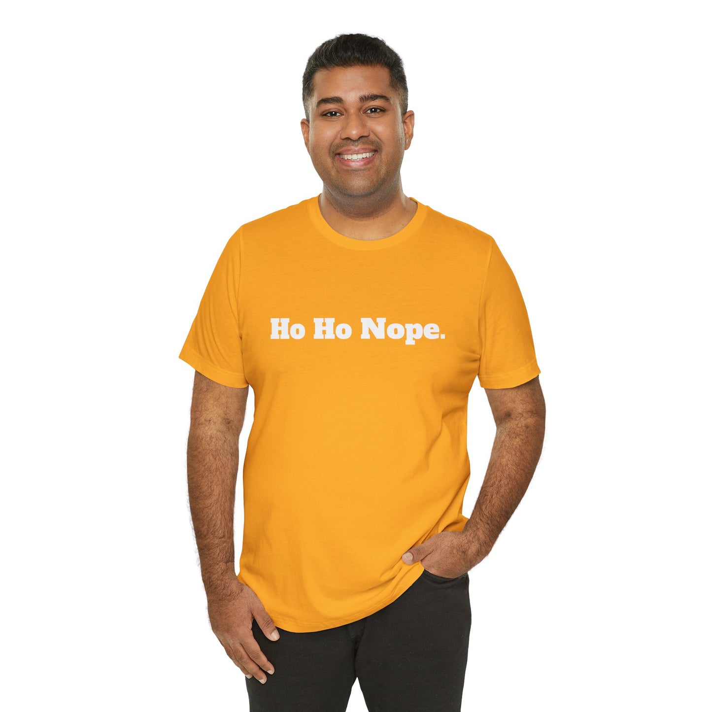 Festive Short Sleeve Tee - "Ho Ho Nope"