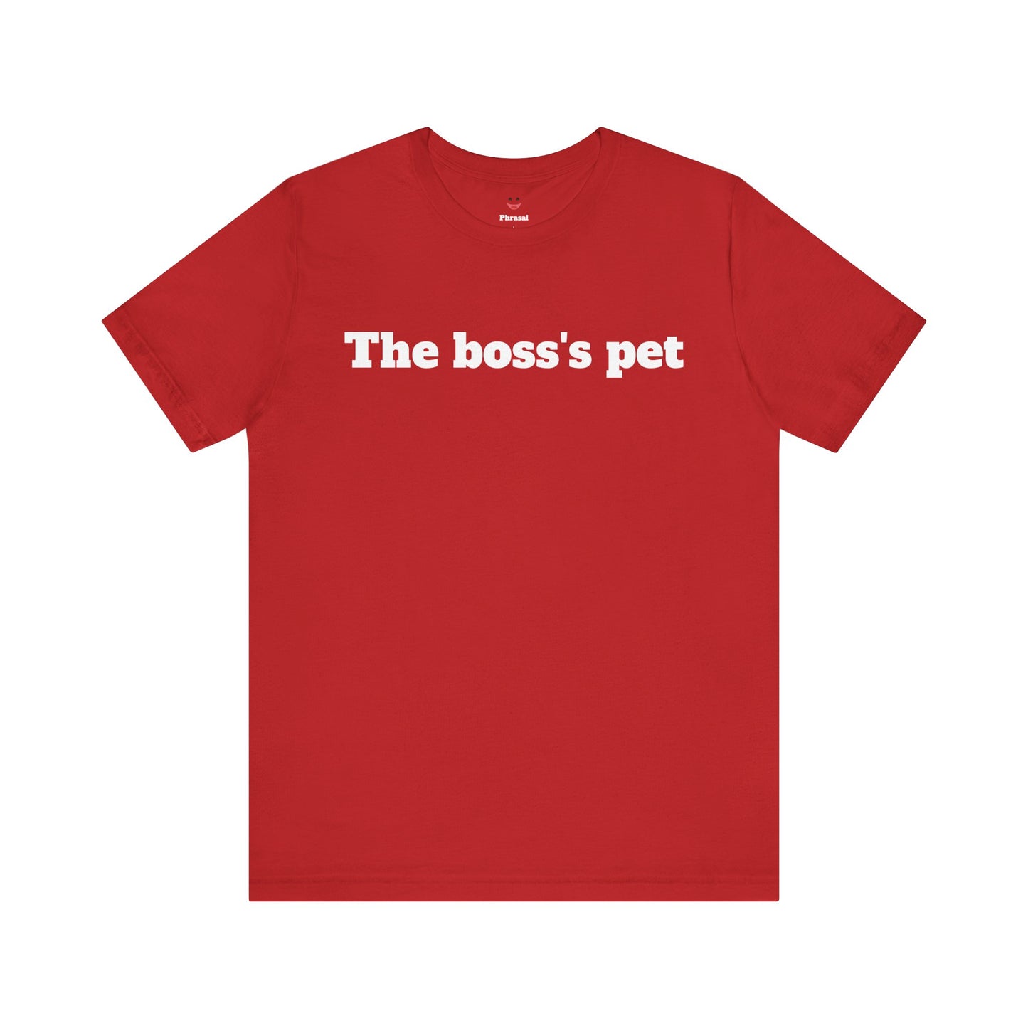 Workday Survivor Shirts - "The boss's pet"
