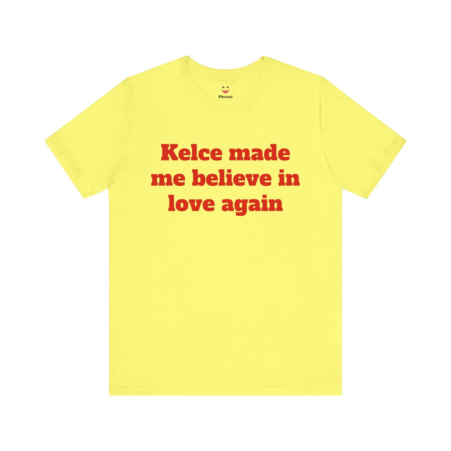 Kelce Made Me Believe in Love Again