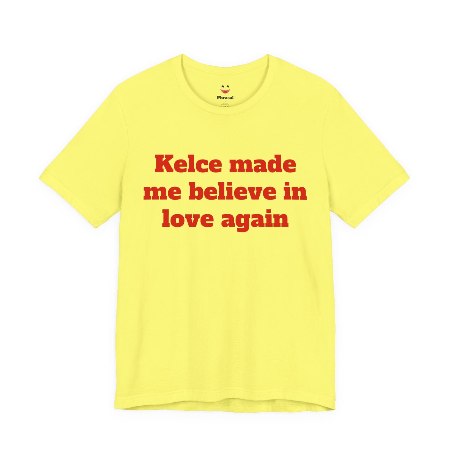 Kelce Made Me Believe in Love Again