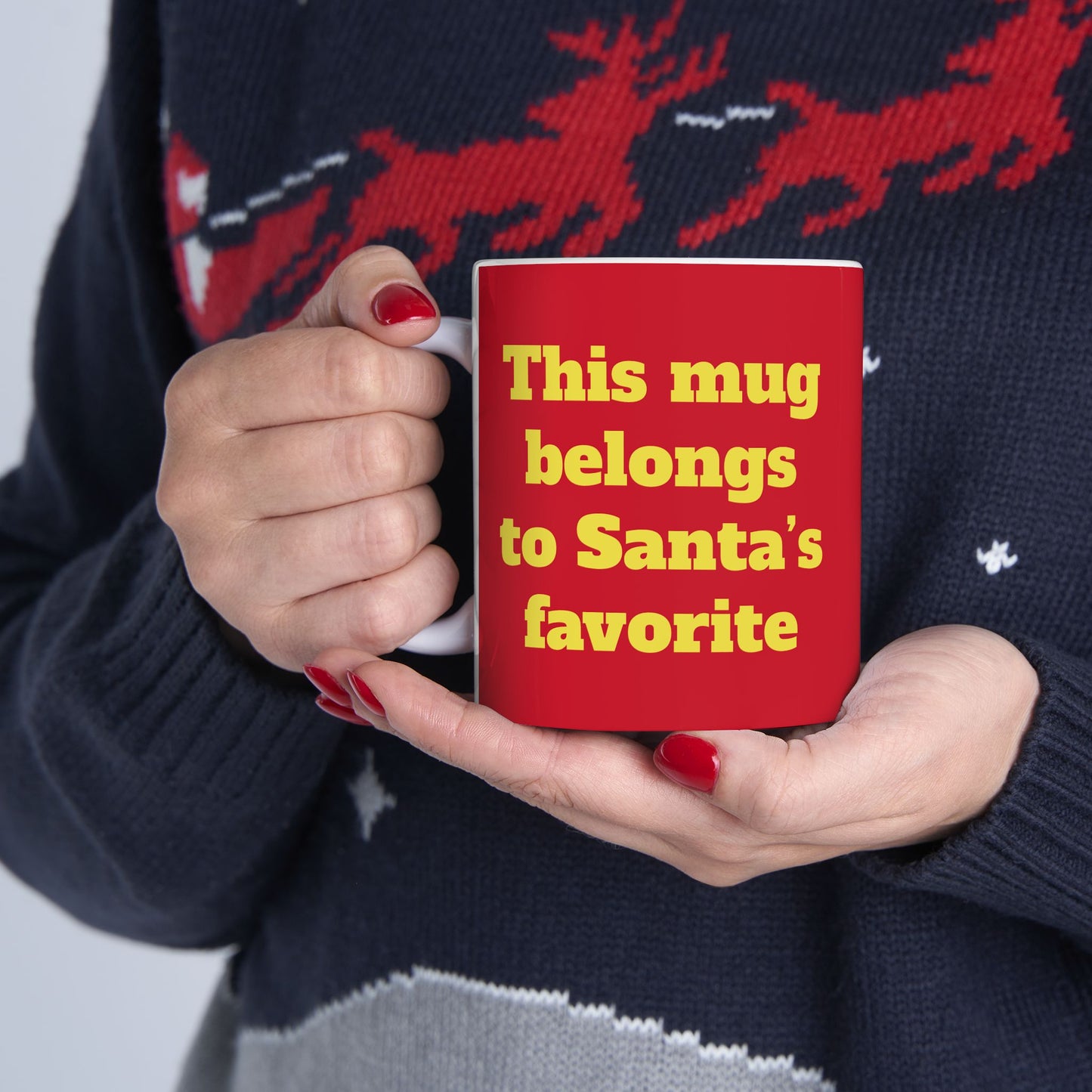 Funny Ceramic Mug - "This mug belongs to Santa’s favorite." 11oz & 15oz