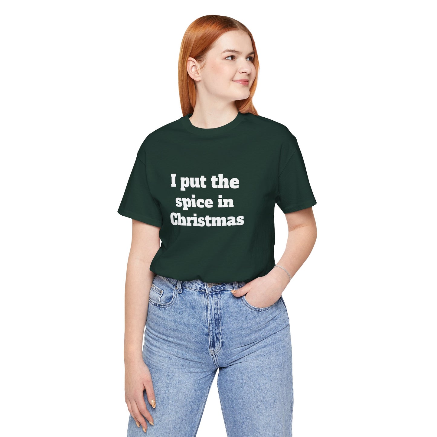 Festive Short Sleeve Tee - "I put the spice in Christmas"
