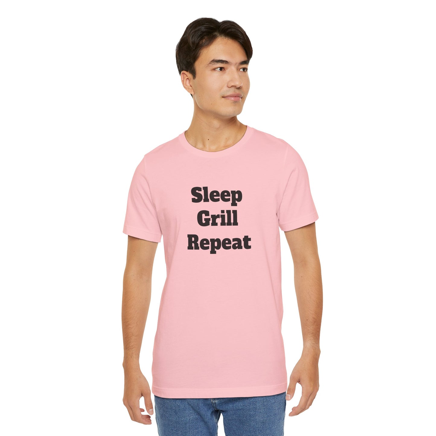 For Dad - "Sleep Grill Repeat"