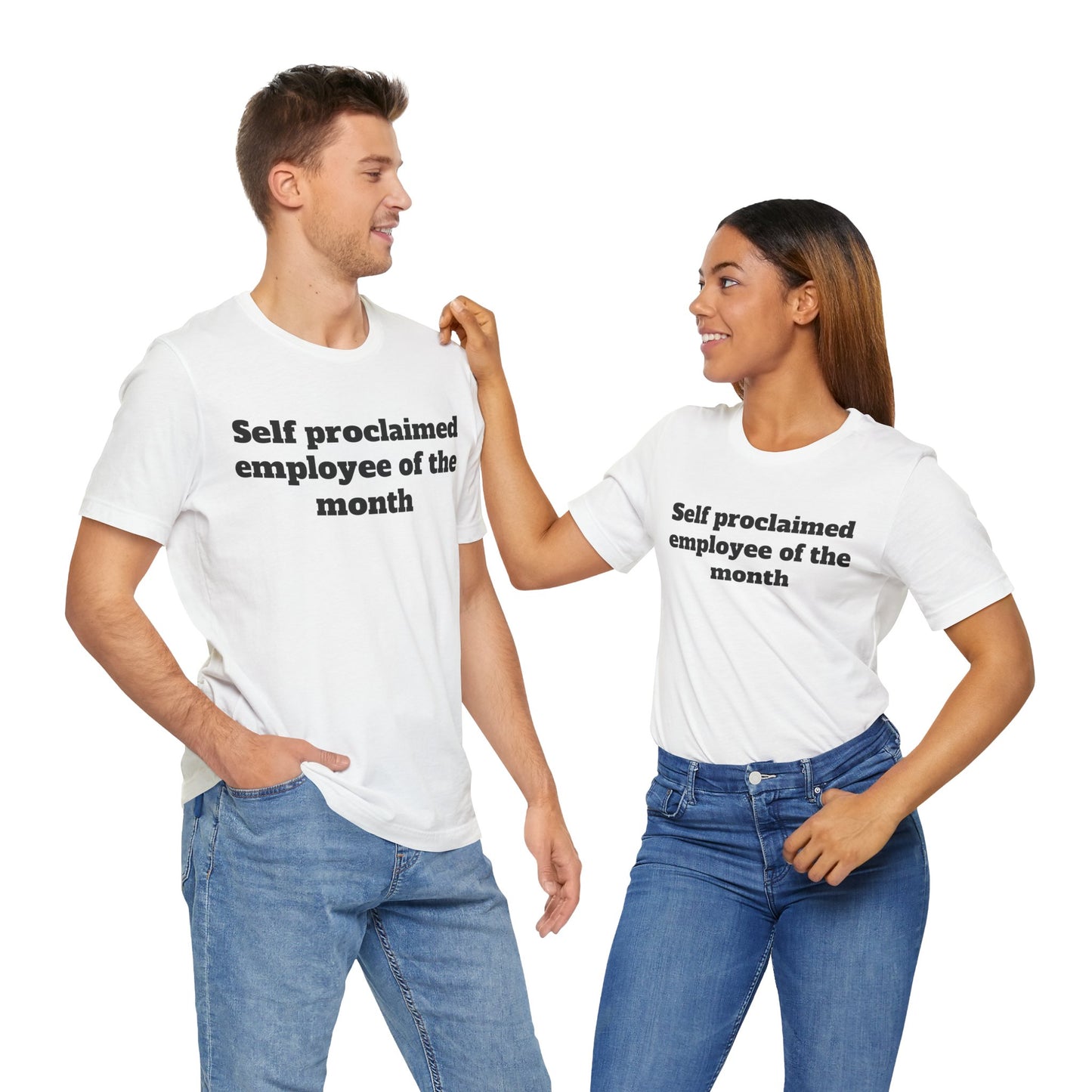 Workday Survivor Shirts - "Self Proclaimed Employee of the Month"