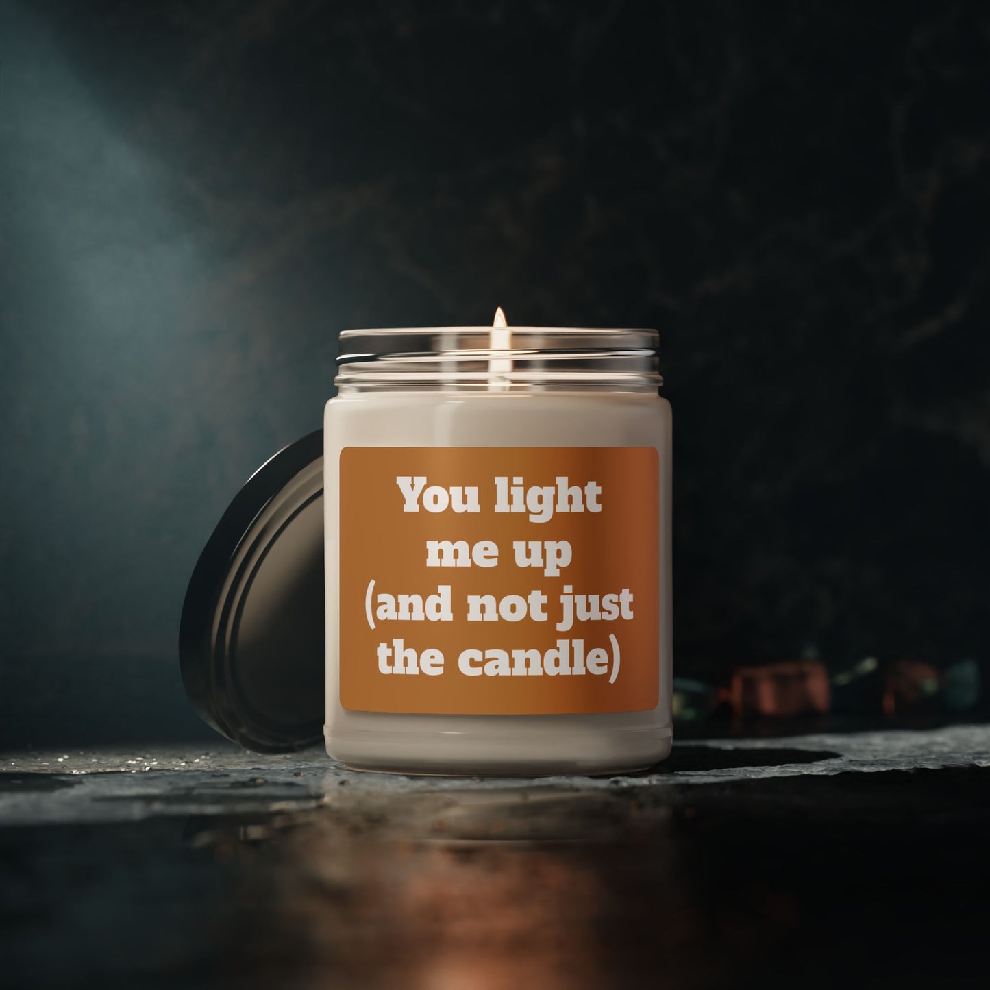 Scented Soy Candle, ''You light me up (and not just the candle)'', 9oz